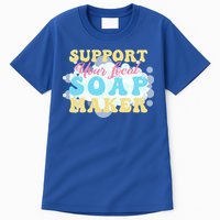 Soap Making Support Your Local Soap Maker Gift Tall T-Shirt