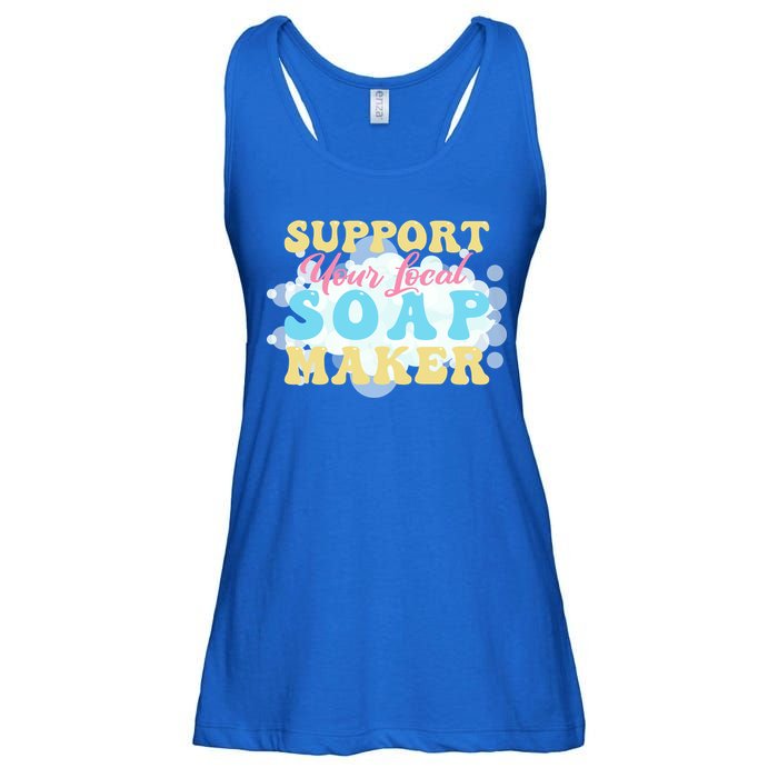 Soap Making Support Your Local Soap Maker Gift Ladies Essential Flowy Tank