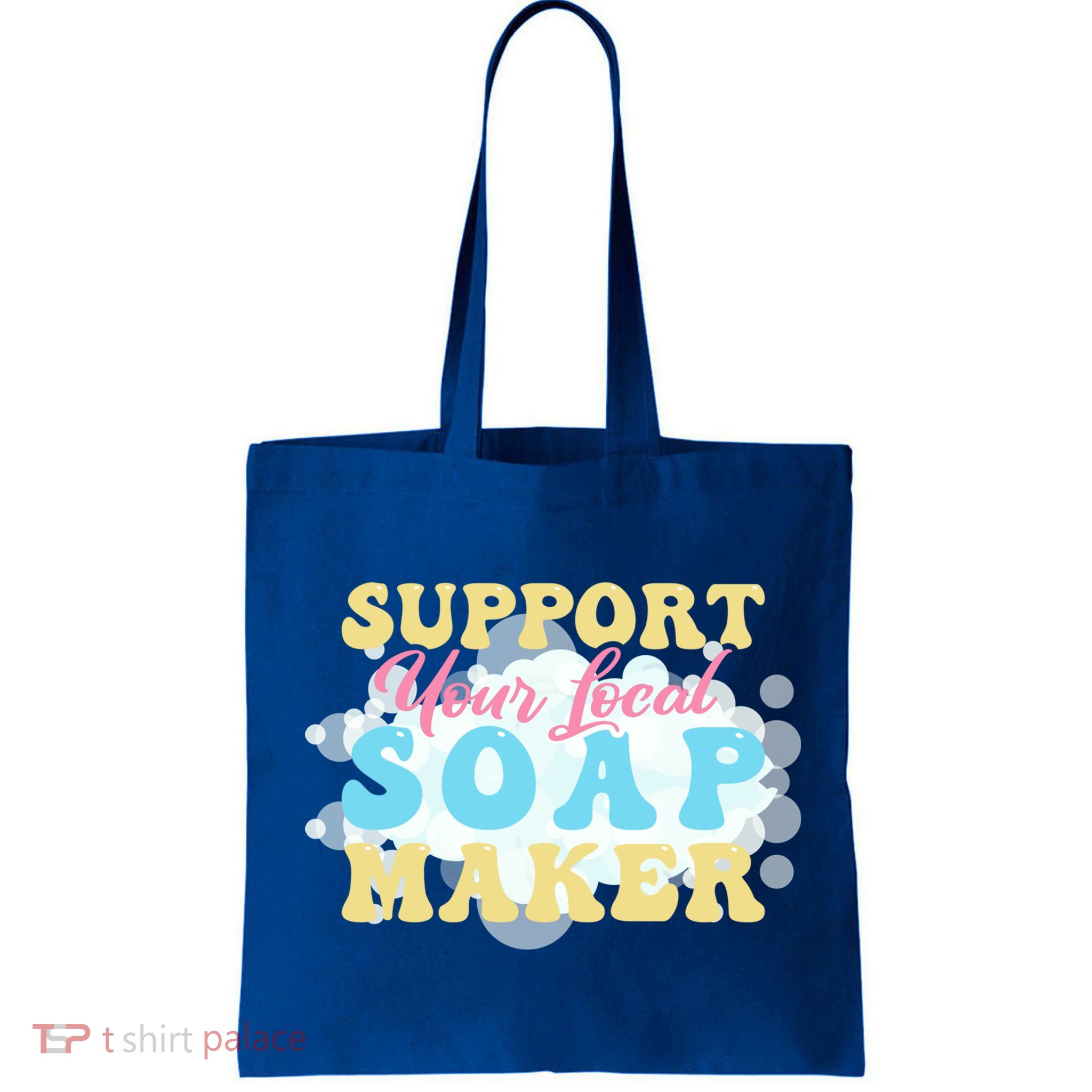 Soap Making Support Your Local Soap Maker Gift Bag