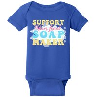 Soap Making Support Your Local Soap Maker Gift Baby Bodysuit