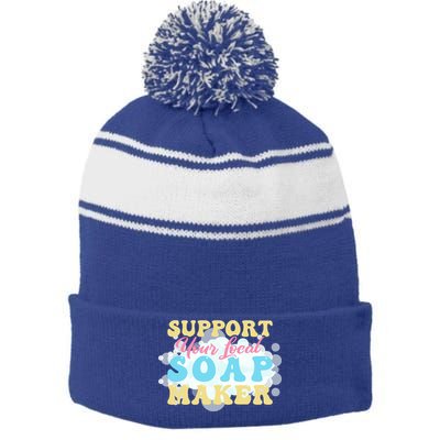 Soap Making Support Your Local Soap Maker Gift Stripe Pom Pom Beanie