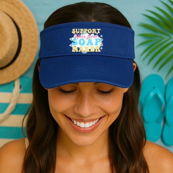 Soap Making Support Your Local Soap Maker Gift Visor