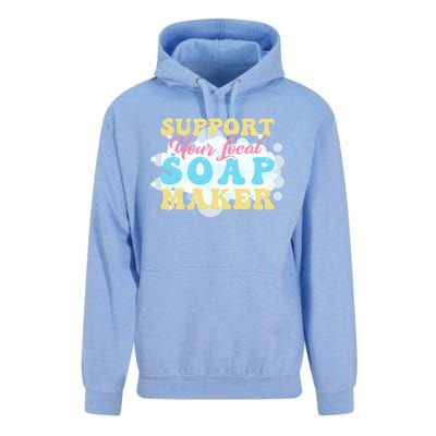 Soap Making Support Your Local Soap Maker Gift Unisex Surf Hoodie