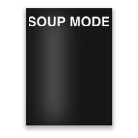 Soup Mode Poster