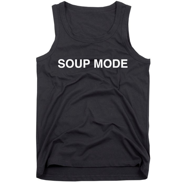 Soup Mode Tank Top