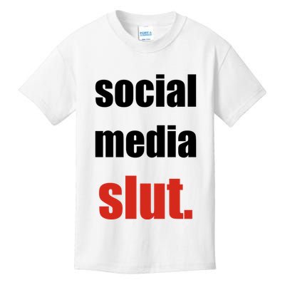 Social Media Slut Funny Saying Digital Life Kids T-Shirt