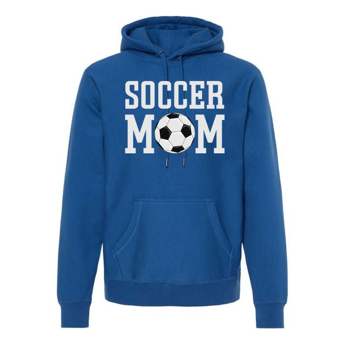 Soccer Mama Soccer Mom Gift Premium Hoodie