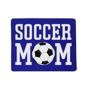 Soccer Mama Soccer Mom Gift Mousepad