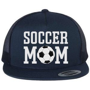 Soccer Mama Soccer Mom Gift Flat Bill Trucker Hat