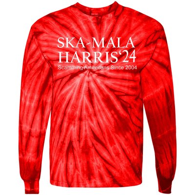 Ska Mala Skamala Kamala Harris 2024 Scamming Americans Since Tie-Dye Long Sleeve Shirt