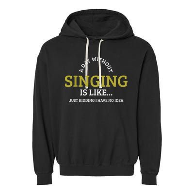 Singing Music Singer Garment-Dyed Fleece Hoodie
