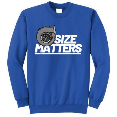 Size Matters Turbo Car Show Great Gift Tall Sweatshirt