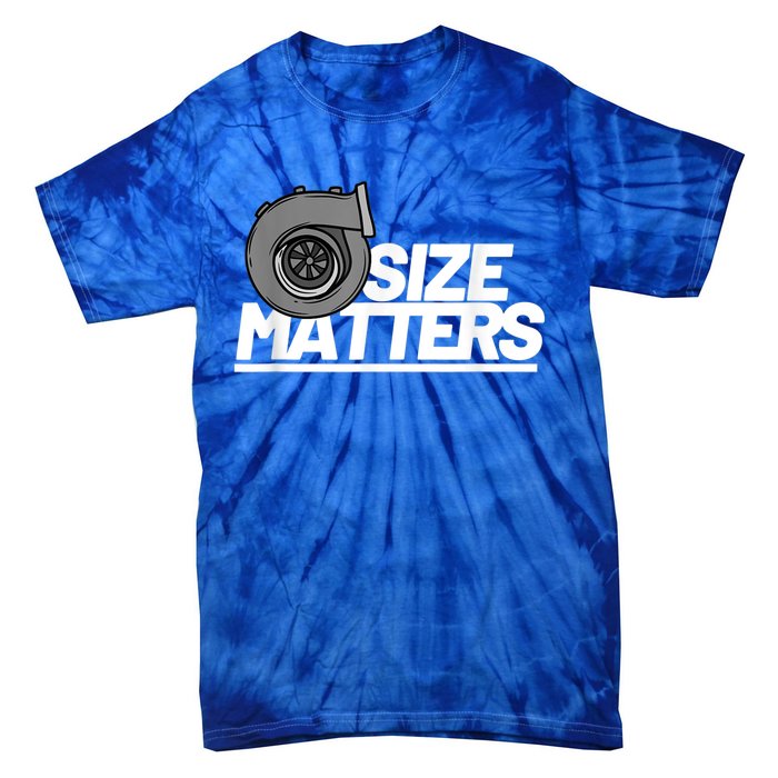 Size Matters Turbo Car Show Great Gift Tie-Dye T-Shirt