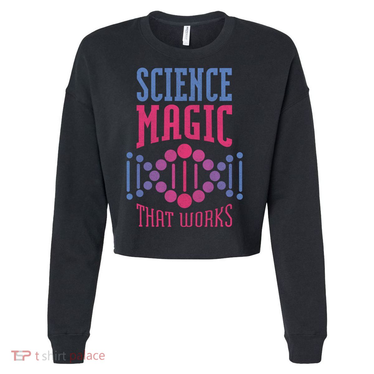 Science Magic That Works Cropped Pullover Crew
