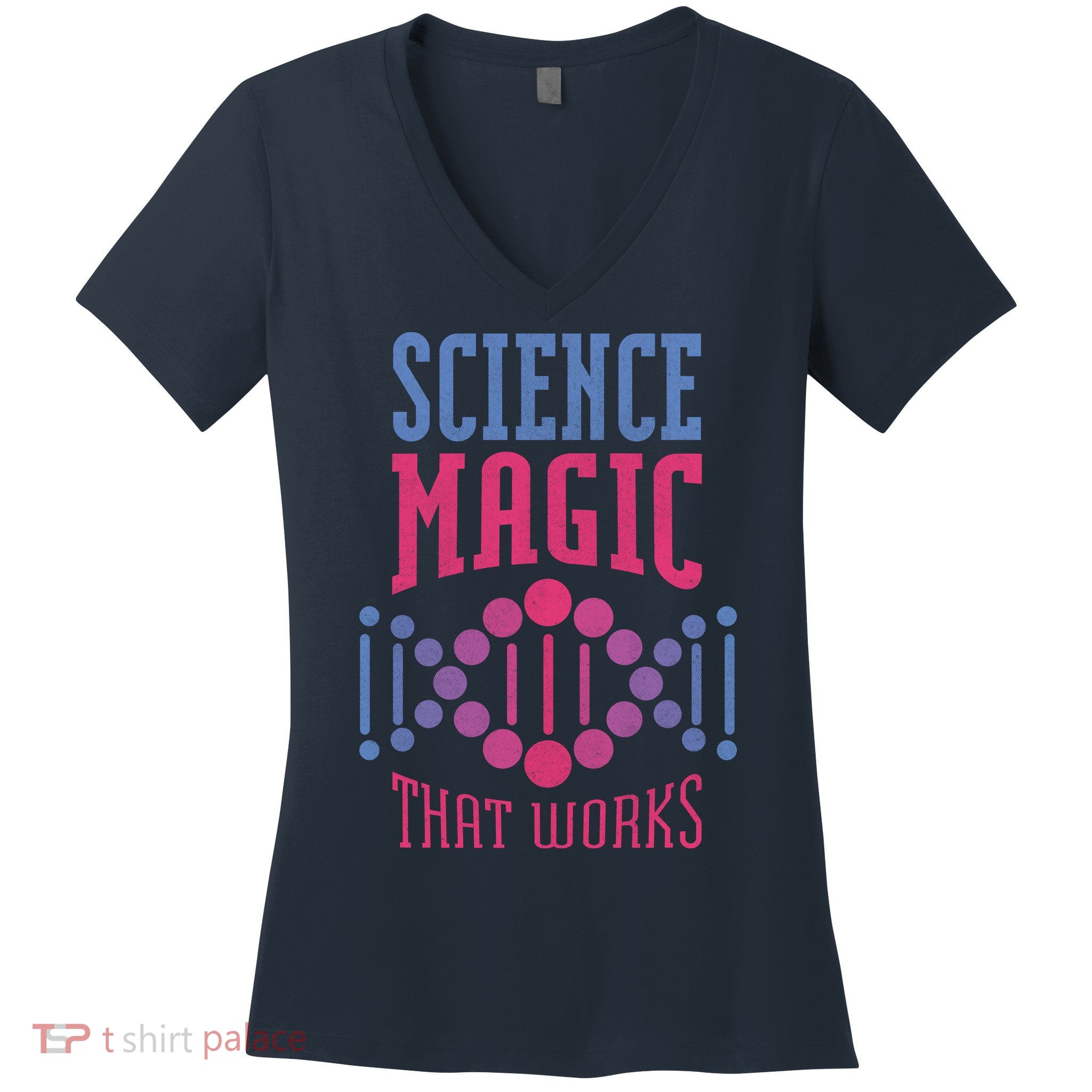 Science Magic That Works Women's V-Neck T-Shirt
