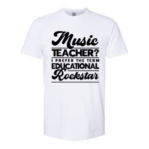 Sarcastic Music Teacher Educational Rockstar Funny Gift Softstyle CVC T-Shirt