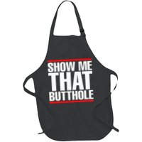 Show Me That Butthole Or  Vintage Funny Apron