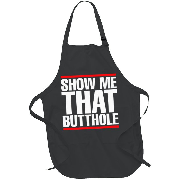 Show Me That Butthole Or  Vintage Funny Apron