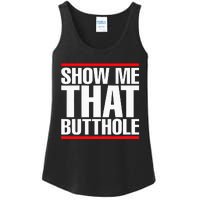 Show Me That Butthole Or  Vintage Funny Ladies Essential Tank