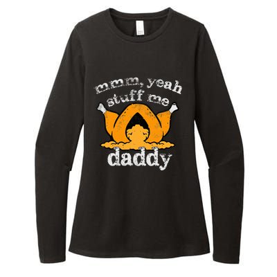 Stuff Me Thanksgiving Daddy Turkey Funny Adult Humor 2024 Womens CVC Long Sleeve Shirt