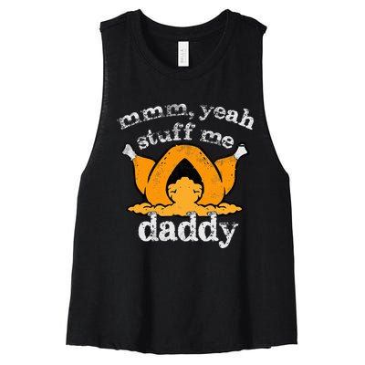 Stuff Me Thanksgiving Daddy Turkey Funny Adult Humor 2024 Women's Racerback Cropped Tank