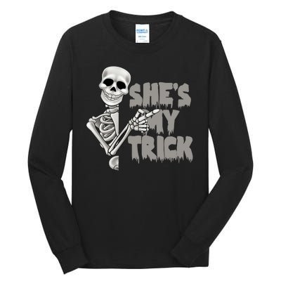 She's My Trick Tall Long Sleeve T-Shirt