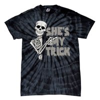 She's My Trick Tie-Dye T-Shirt