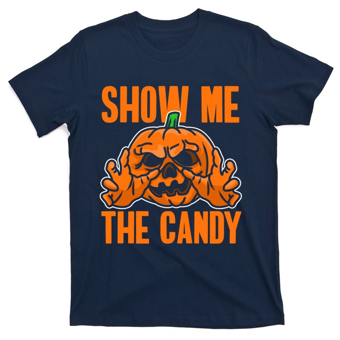 Show Me The Candy Scary Halloween T-Shirt