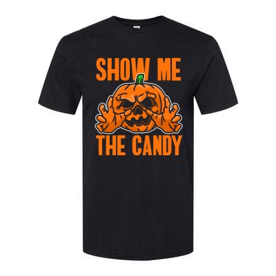 Show Me The Candy Scary Halloween Softstyle CVC T-Shirt