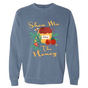 Show Me The Honey Rosh Hashanah Apple Honey Jewish Shofar Garment-Dyed Sweatshirt