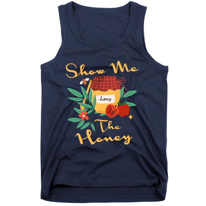 Show Me The Honey Rosh Hashanah Apple Honey Jewish Shofar Tank Top