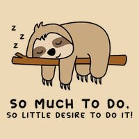 So Much To Do... Lazy Person For Sloth Lover Sloth Drawstring Bag