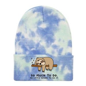 So Much To Do... Lazy Person For Sloth Lover Sloth Tie Dye 12in Knit Beanie