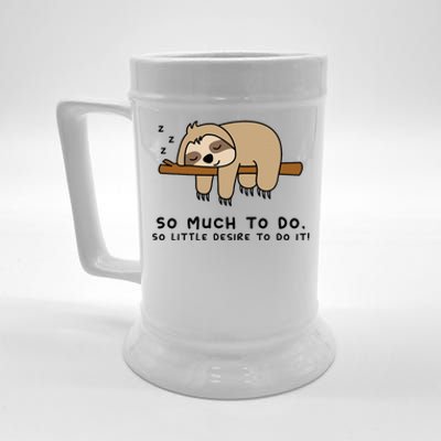 So Much To Do... Lazy Person For Sloth Lover Sloth Beer Stein