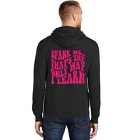 Spank Me That's The Only Way I Learn Funny Saying Hoodie