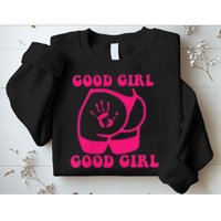 Spank Me That's The Only Way I Learn Funny Saying Sweatshirt