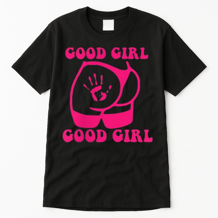 Spank Me That's The Only Way I Learn Funny Saying Tall T-Shirt