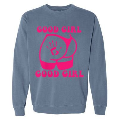 Spank Me That's The Only Way I Learn Funny Saying Garment-Dyed Sweatshirt