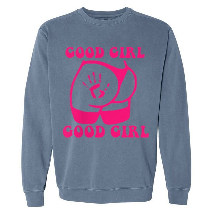 Spank Me That's The Only Way I Learn Funny Saying Garment-Dyed Sweatshirt