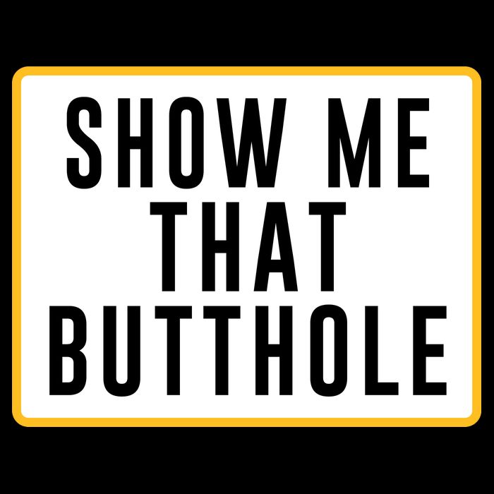 Show Me That Butthole Daily Commute Backpack