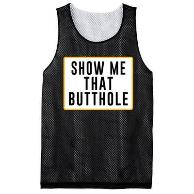 Show Me That Butthole Mesh Reversible Basketball Jersey Tank