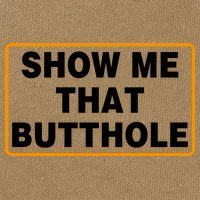 Show Me That Butthole Cotton Canvas Backpack