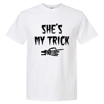 She’S My Trick Matching Couples Halloween Gift Garment-Dyed Heavyweight T-Shirt