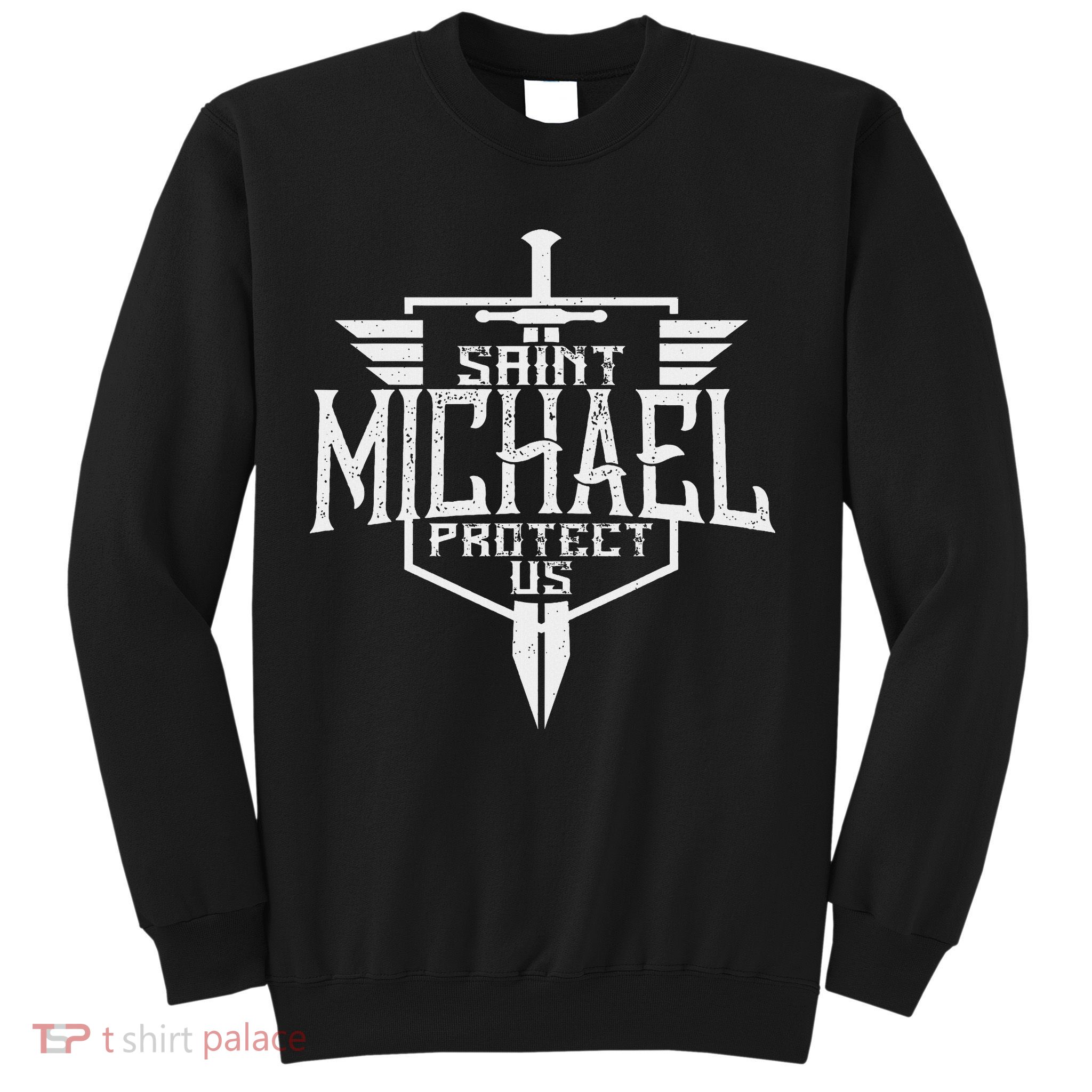 Saint Michael The Archangel Protect Us Catholic Sweatshirt