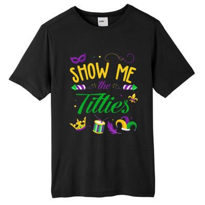 Show Me The Titties Funny Mardi Gras Gift Tall Fusion ChromaSoft Performance T-Shirt