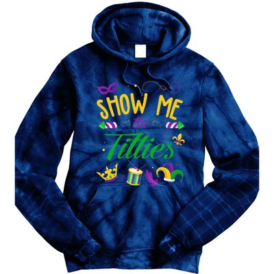 Show Me The Titties Funny Mardi Gras Gift Tie Dye Hoodie