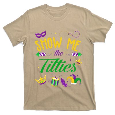 Show Me The Titties Funny Mardi Gras Gift T-Shirt