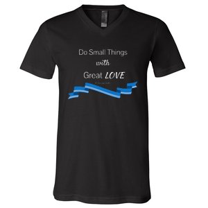 St. Mother Teresa Do Small Things With Great Love V-Neck T-Shirt