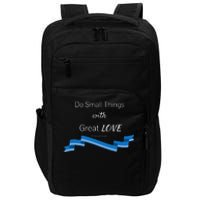 St. Mother Teresa Do Small Things With Great Love Impact Tech Backpack