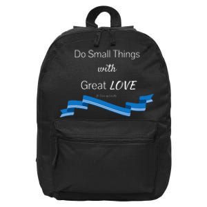 St. Mother Teresa Do Small Things With Great Love 16 in Basic Backpack